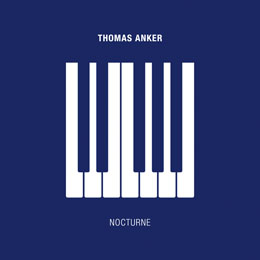 Thomas Anker — NOCTURNE — Single